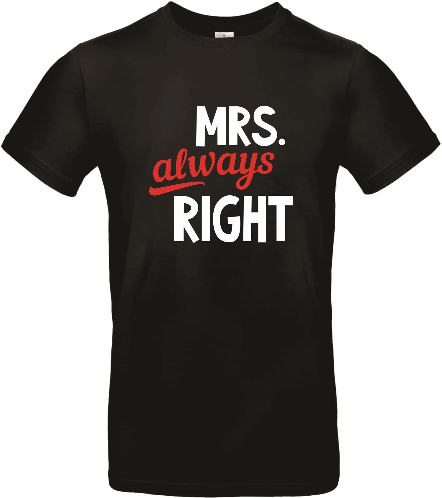 T-shirt "Mrs Right" Onlineshop KB