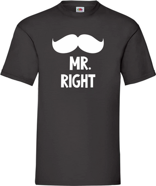 T-shirt "Mr Right"